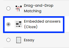 Moodle - Question Bank - Add Question - Embedded answers (Cloze)